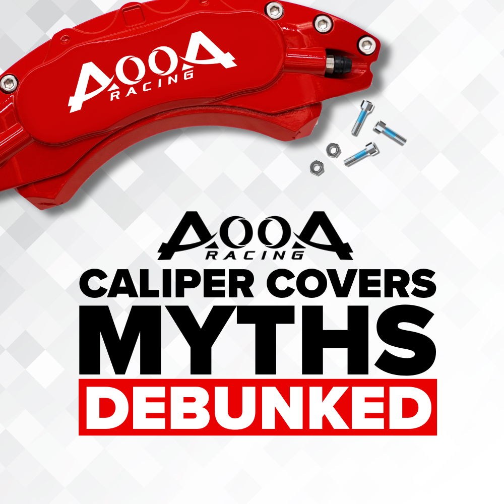 AOOA Accessories & Merchandise Brake Caliper Cover Myths